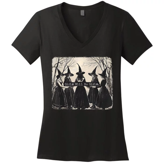 Girl Will Be Girl Funny Witch Halloween Vibes Feminist Women's V-Neck T-Shirt