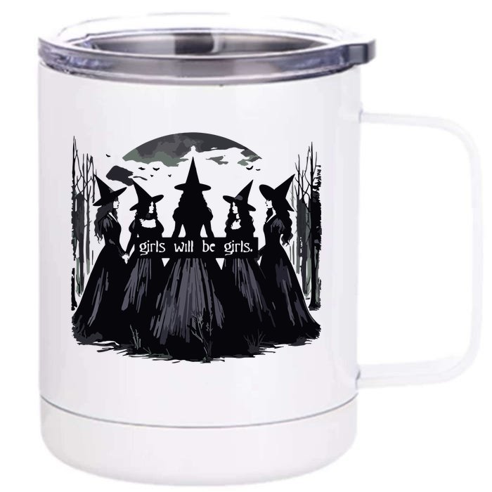 Girl Will Be Girl Witch Halloween Funny Witchy Vibes Women Front & Back 12oz Stainless Steel Tumbler Cup