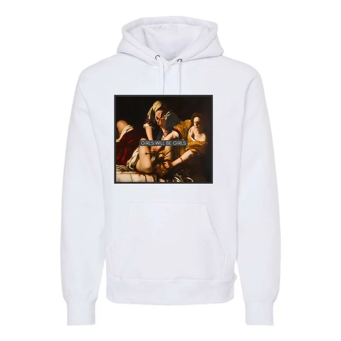 Girl Will Be Girl Judith Holofernes Feminism Rights Premium Hoodie