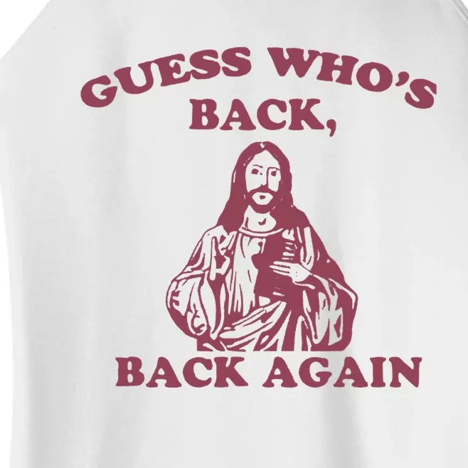 Guess Who's Back Back Again Happy Easter day Women’s Perfect Tri Rocker Tank