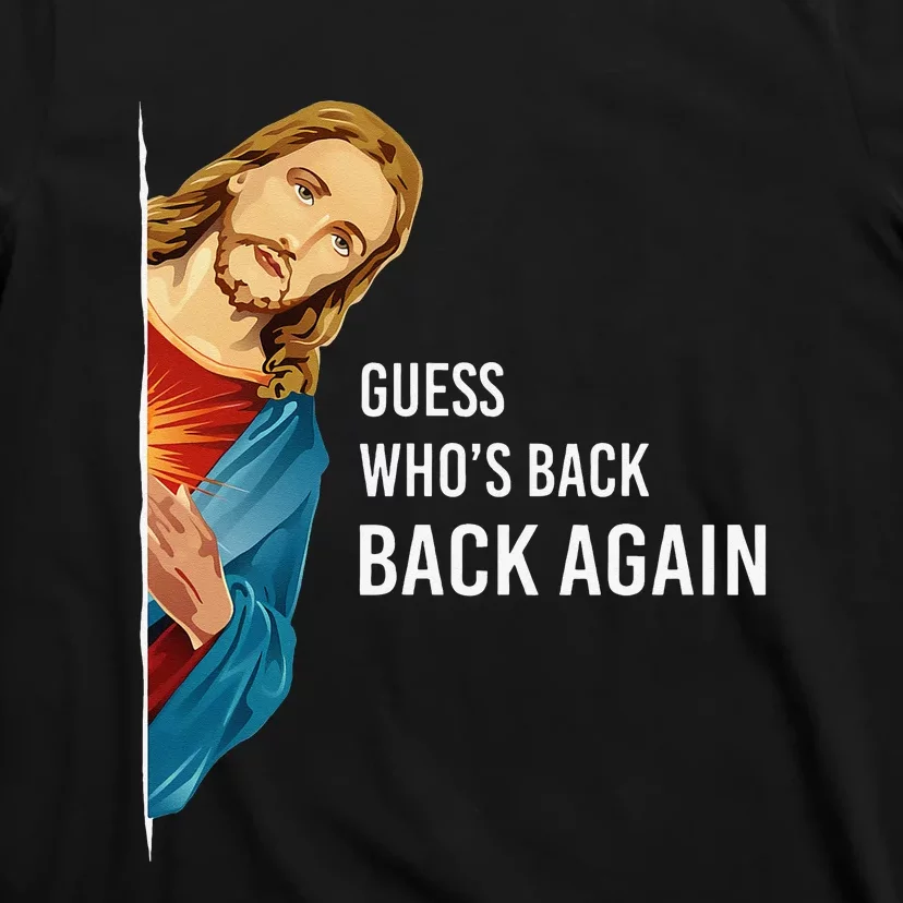 Guess Who's Back? Back Again T-Shirt