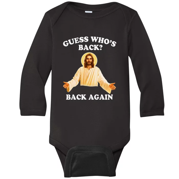 Guess Who's Back? Back Again Baby Long Sleeve Bodysuit