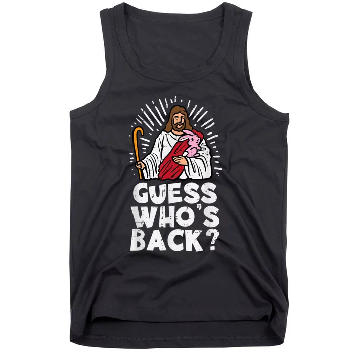 Guess Whos Back Jesus Easter Funny Religious  Wo k.i.d.s Tank Top