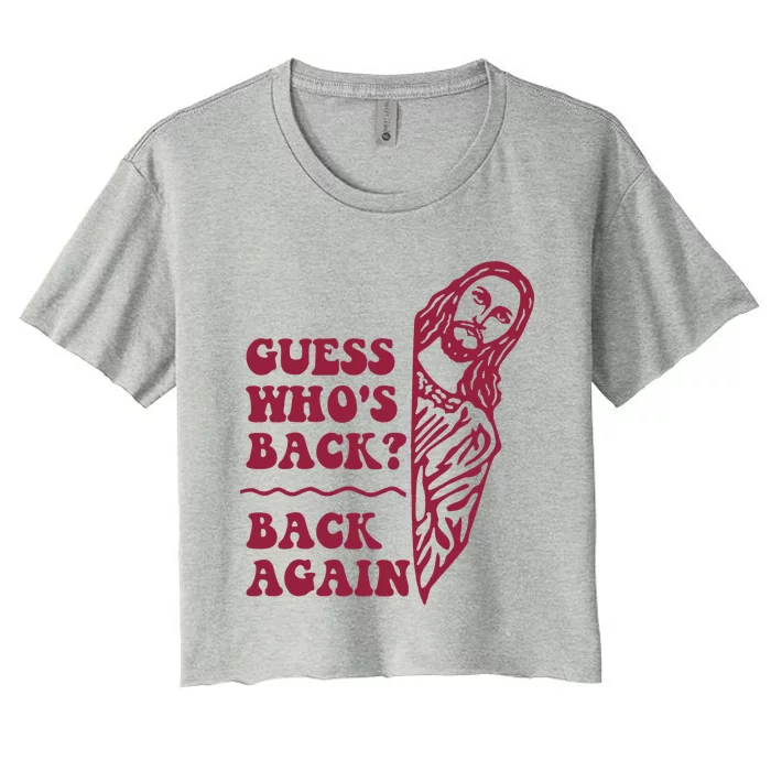 Guess Who's Back Back Again Happy Easter Women's Crop Top Tee