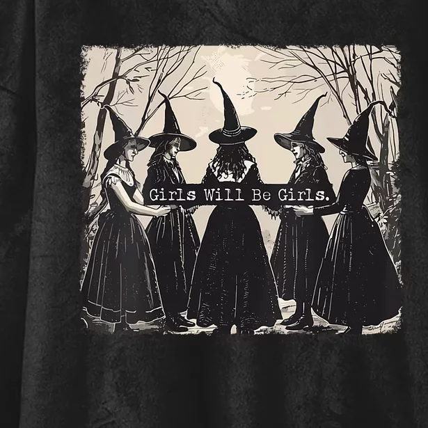 Girl Will Be Girl Witch Halloween Funny Witchy Vibes Women Hooded Wearable Blanket