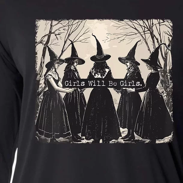 Girl Will Be Girl Witch Halloween Funny Witchy Vibes Women Cooling Performance Long Sleeve Crew