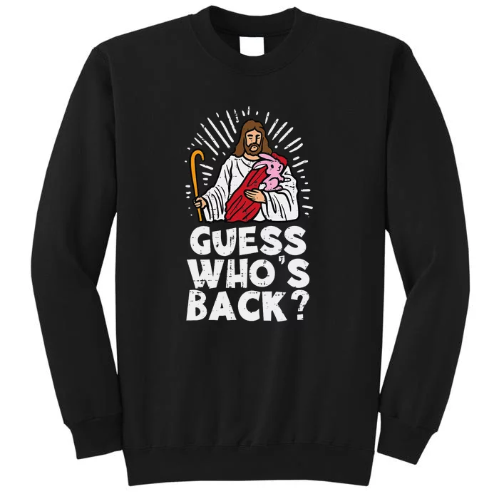 Guess Who's Back? Back Again Tall Sweatshirt