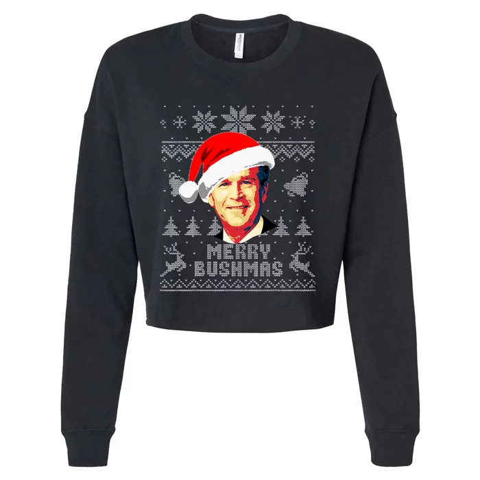 George W Bush Merry Bushmas Funny Christmas Cropped Pullover Crew