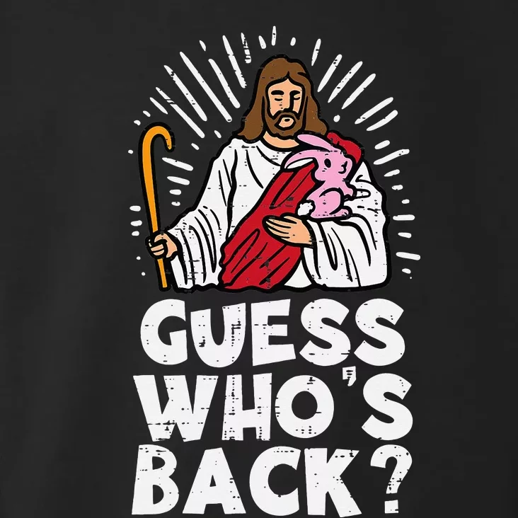 Guess Whos Back Jesus Easter Funny Religious Toddler Hoodie