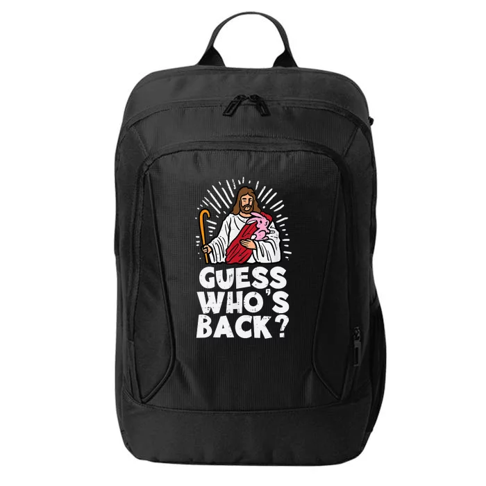 Guess Whos Back Jesus Easter Funny Religious City Backpack