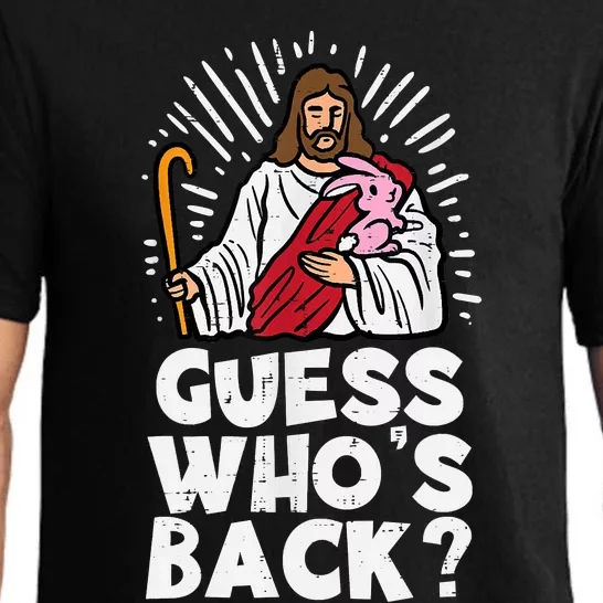 Guess Whos Back Jesus Easter Funny Religious Pajama Set