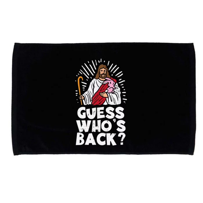 Guess Whos Back Jesus Easter Funny Religious Microfiber Hand Towel