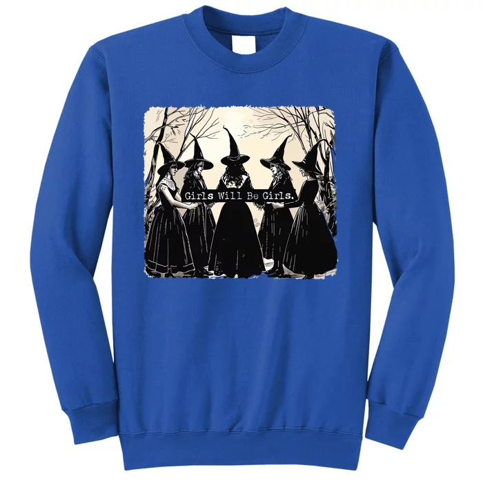 Girl Will Be Girl Witch Sweatshirt