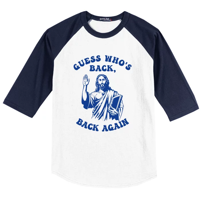 Guess Who's Back? Back Again Baseball Sleeve Shirt