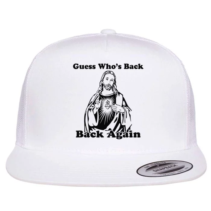 Guess Who's Back? Back Again Flat Bill Trucker Hat