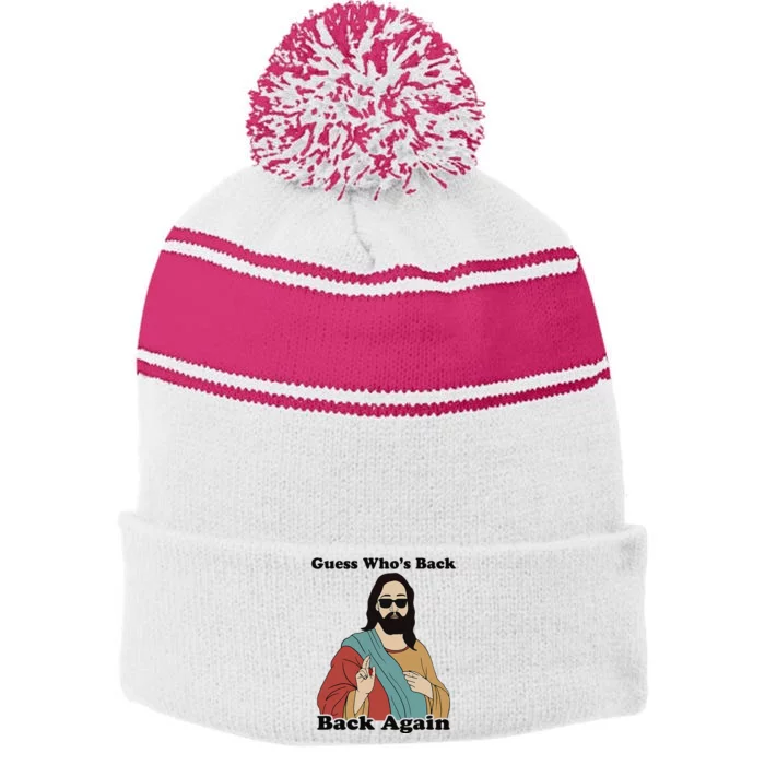 Guess Who's Back? Back Again Stripe Pom Pom Beanie