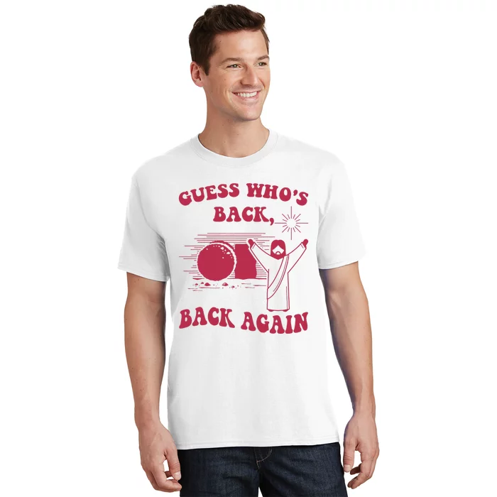 Guess Who's Back? Back Again T-Shirt