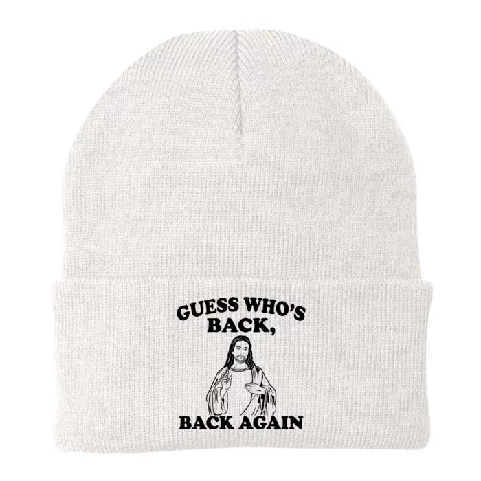 Guess Who's Back Again Funny Jesus Knit Cap Winter Beanie