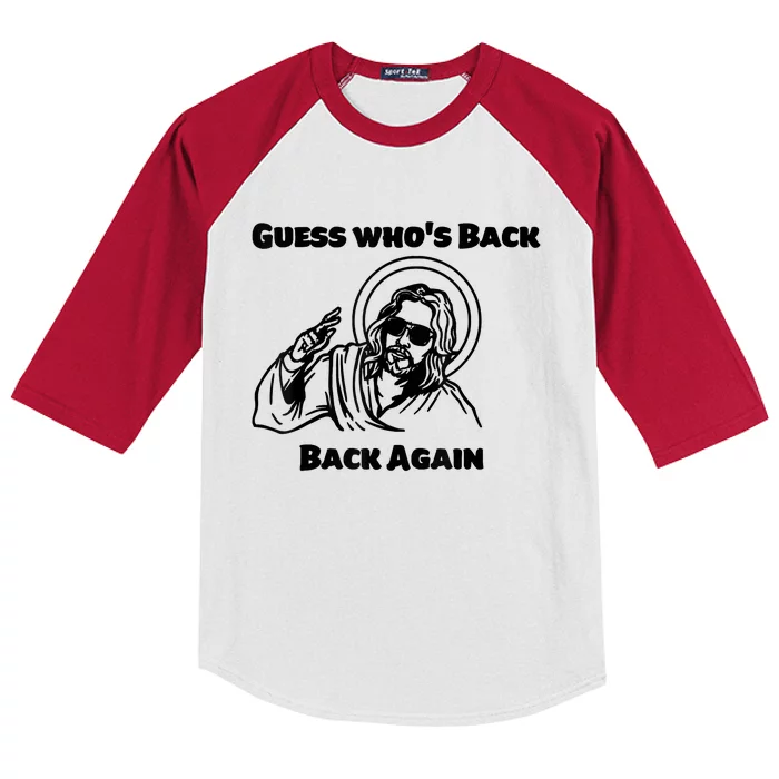 Guess Who's Back Back Again Happy Easter! Jesus Christ Kids Colorblock Raglan Jersey