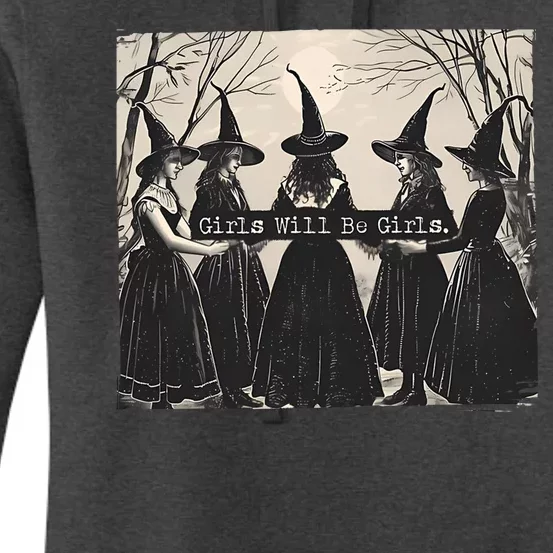 Girls Will Be Girls Halloween Witch Women's Pullover Hoodie