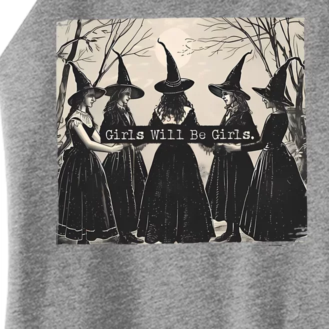 Girls Will Be Girls Halloween Witch Women’s Perfect Tri Rocker Tank