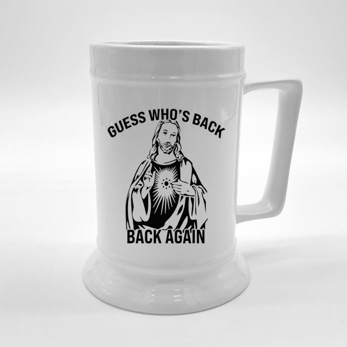 Guess Who's Back Back Again Happy Easter! Jesus Christ Front & Back Beer Stein