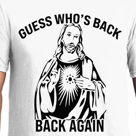 Guess Who's Back Back Again Happy Easter! Jesus Christ Pajama Set