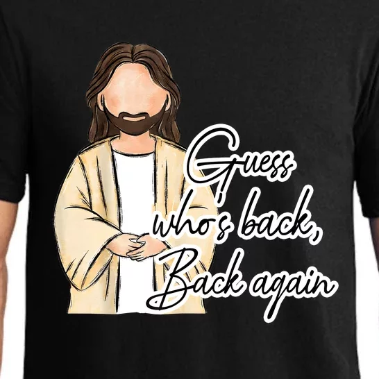 Guess Whos Back Easter Day Jesus Christian Faith Pajama Set