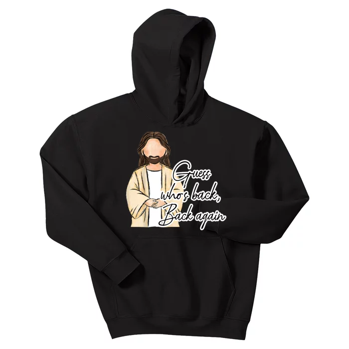 Guess Whos Back Easter Day Jesus Christian Faith Kids Hoodie