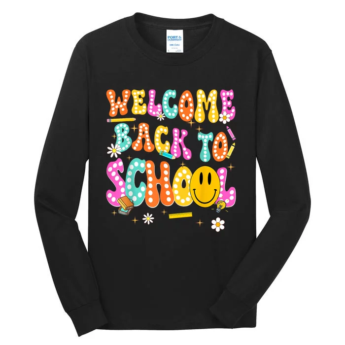 Groovy Welcome Back To School Teachers Tall Long Sleeve T-Shirt