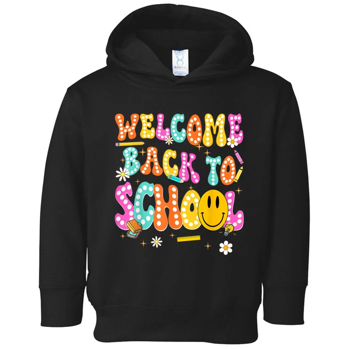 Groovy Welcome Back To School Teachers Toddler Hoodie