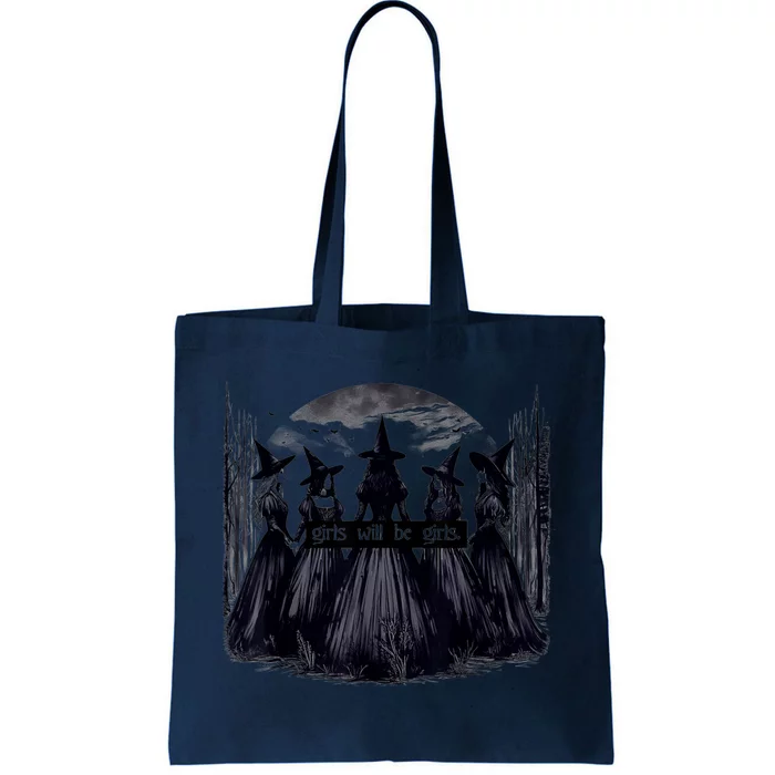 Girl Will Be Witch Halloween Funny Witchy Vibes Tote Bag