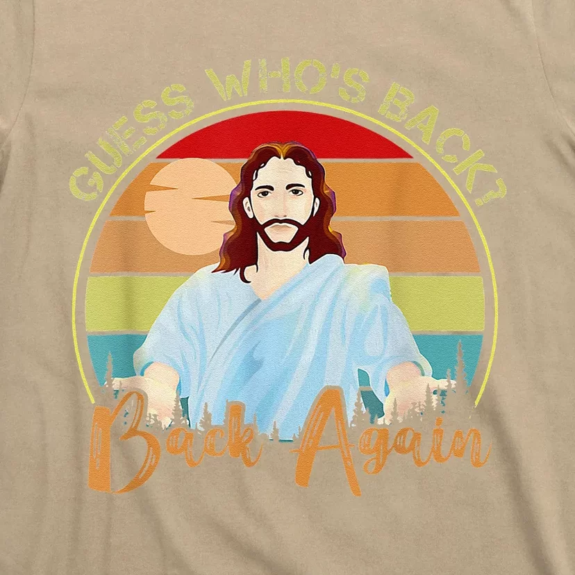 Guess Who's Back_ Happy Easter! Jesus Christian Matching T-Shirt