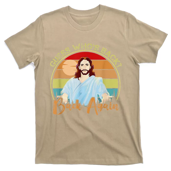 Guess Who's Back_ Happy Easter! Jesus Christian Matching T-Shirt