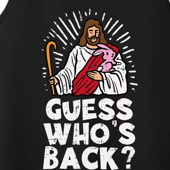 Guess Whos Back Jesus Easter Funny Religious Performance Tank