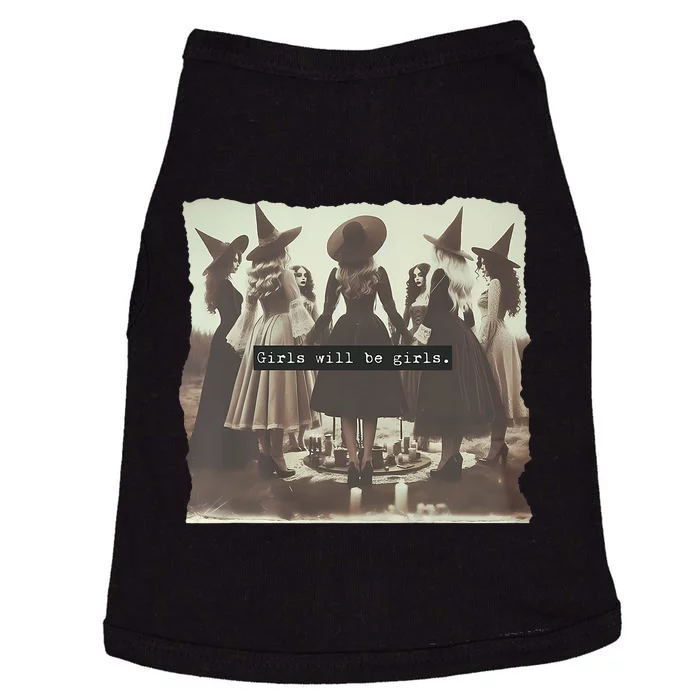 Girl Will Be Girl Funny Witch Witchy Vibes Halloween Doggie Tank