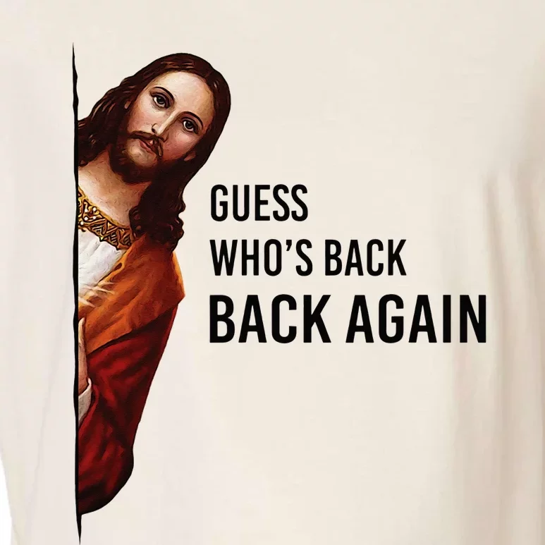 Guess Who's Back Back Again Easter Jesus Christian Gifts Garment-Dyed Women's Muscle Tee