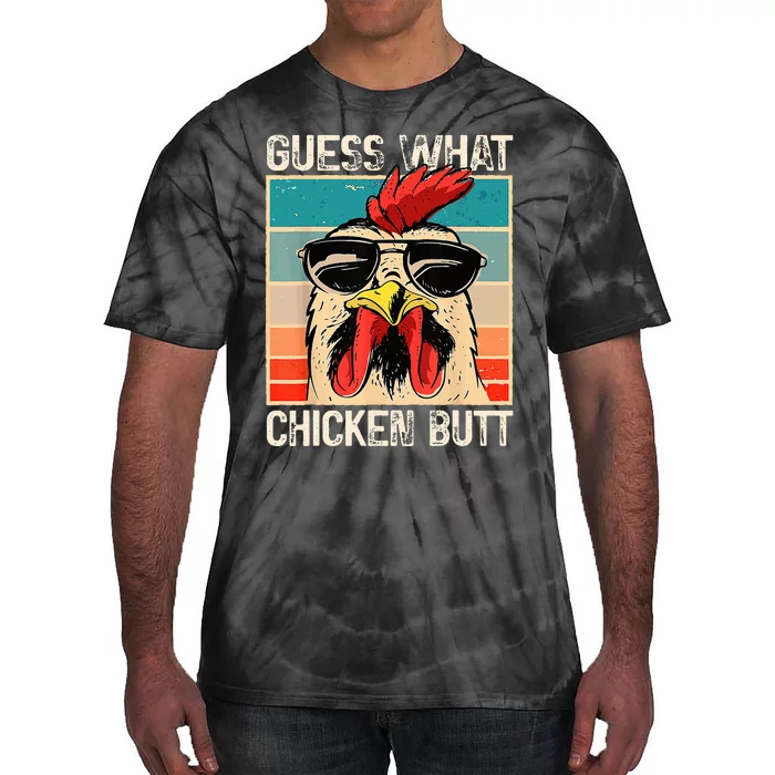 Guess What Chicken Butt Funny Chicken Meme Tie-Dye T-Shirt