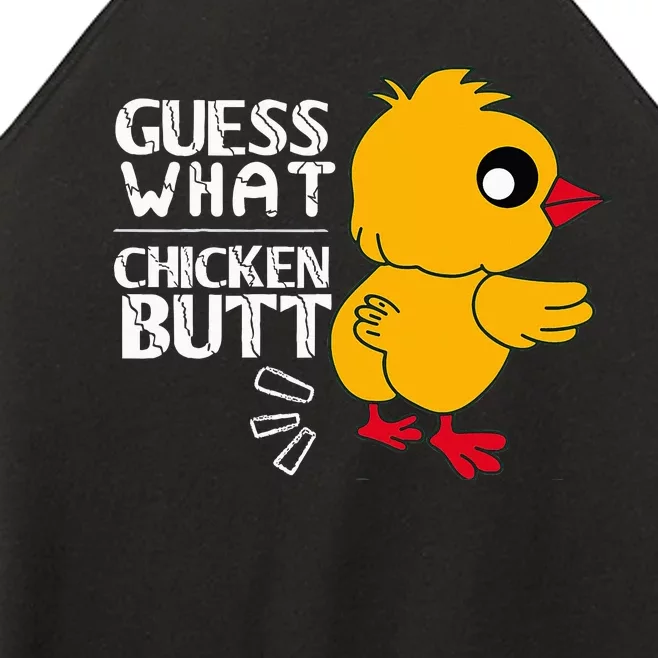 Guess What Chicken Butt For Egg Farming And Hen Rooster Farm Women’s Perfect Tri Rocker Tank