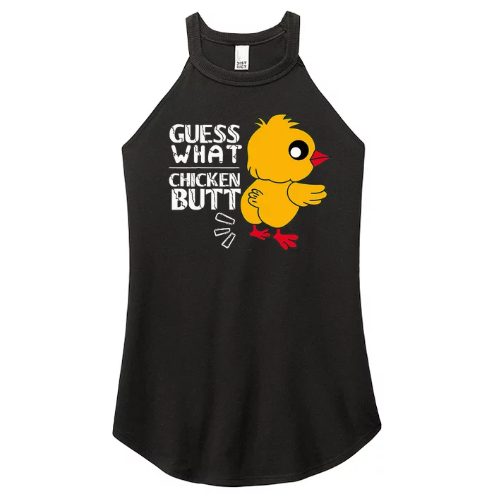 Guess What Chicken Butt For Egg Farming And Hen Rooster Farm Women’s Perfect Tri Rocker Tank