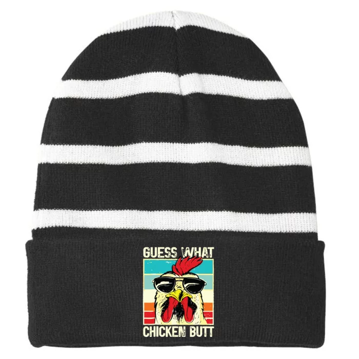 Guess What Chicken Butt Funny Chicken Meme Striped Beanie with Solid Band