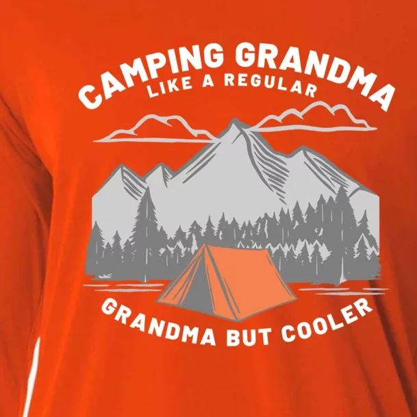 Grandmothers Who Camp Camping Grandma Cute Gift Cooling Performance Long Sleeve Crew