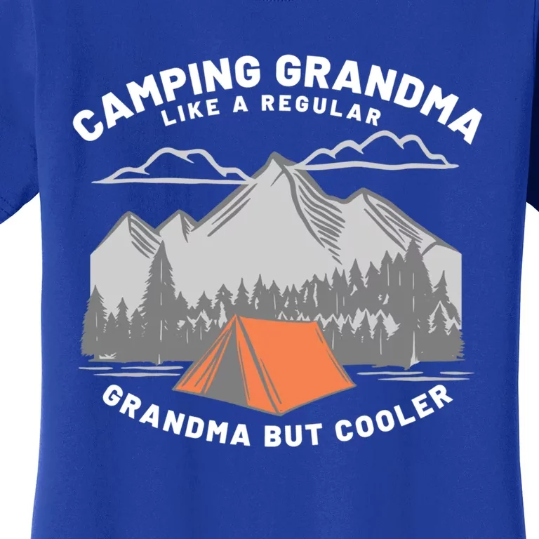 Grandmothers Who Camp Camping Grandma Cute Gift Women's T-Shirt