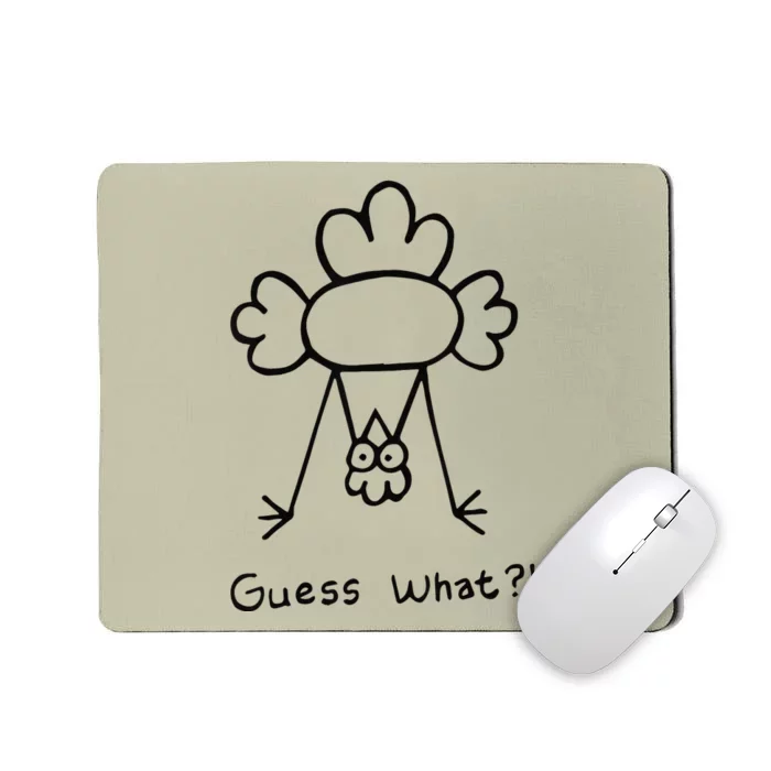 Guess What Chicken Butt Funny Chicken Meme Mousepad