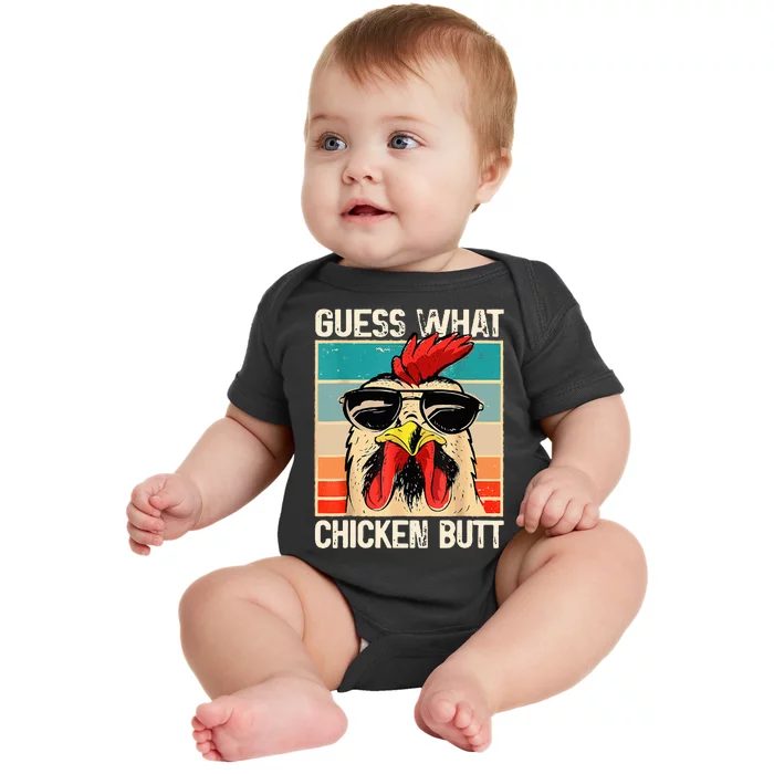 Guess What Chicken Butt Funny Chicken Meme Baby Bodysuit