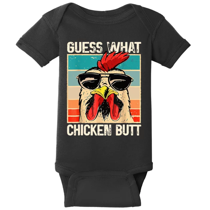 Guess What Chicken Butt Funny Chicken Meme Baby Bodysuit