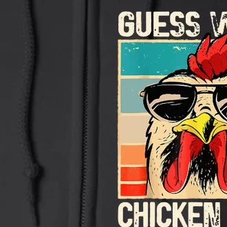 Guess What Chicken Butt Funny Chicken Meme Full Zip Hoodie