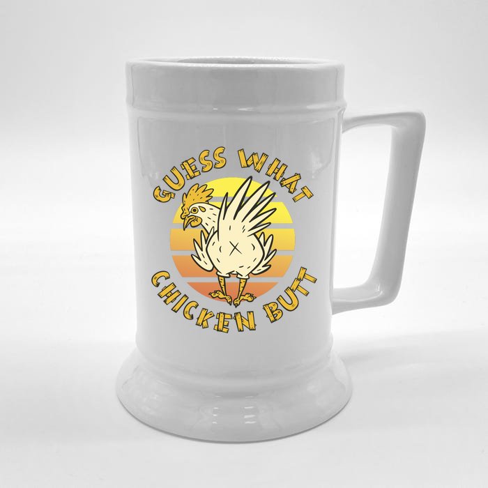 Guess What Chicken Butt Funny Gift Front & Back Beer Stein