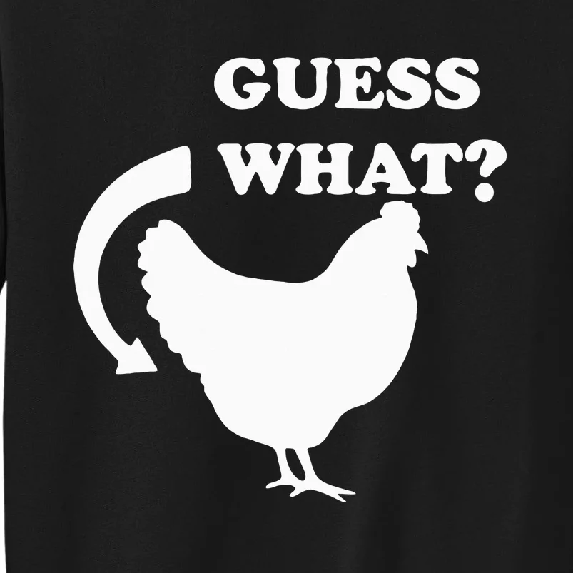 Guess What Chicken Butt Funny White Design Jokes Joking Sweatshirt