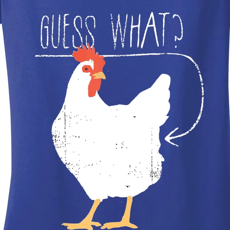 Guess What Chicken Butt Women's V-Neck T-Shirt